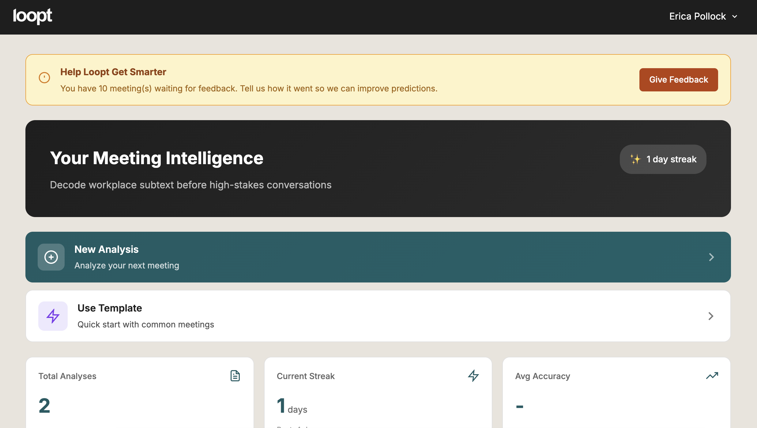 Loopt dashboard showing Meeting Intelligence hub with New Analysis, Templates, and accuracy tracking